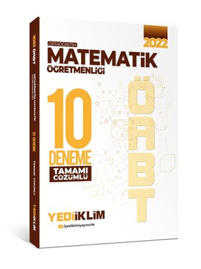 2022 ÖABT Ortaöğretim Matematik Öğretmenliği Tamamı Çözümlü 10 Deneme