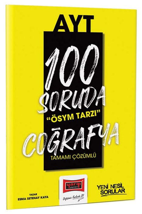 2023 100 Soruda ÖSYM Tarzı AYT Coğrafya Tamamı Çözümlü Soru Bankası 2023 100 Soruda ÖSYM Tarzı AYT Coğrafya Tamamı Çözümlü Soru Bankası