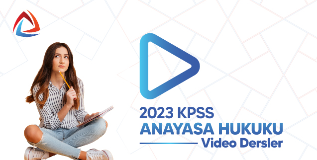 2023 KPSS Anayasa Hukuku Video Dersler