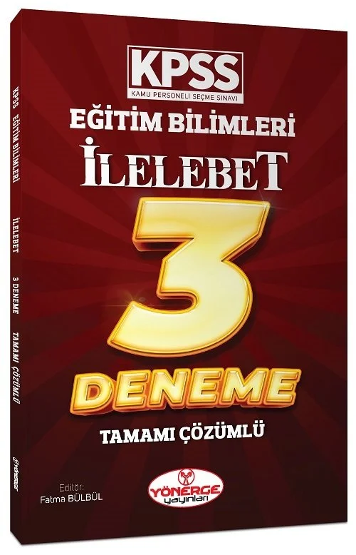 2023 KPSS Eğitim Bilimleri İlelebet 3 Deneme Çözümlü 2023 KPSS Eğitim Bilimleri İlelebet 3 Deneme Çözümlü