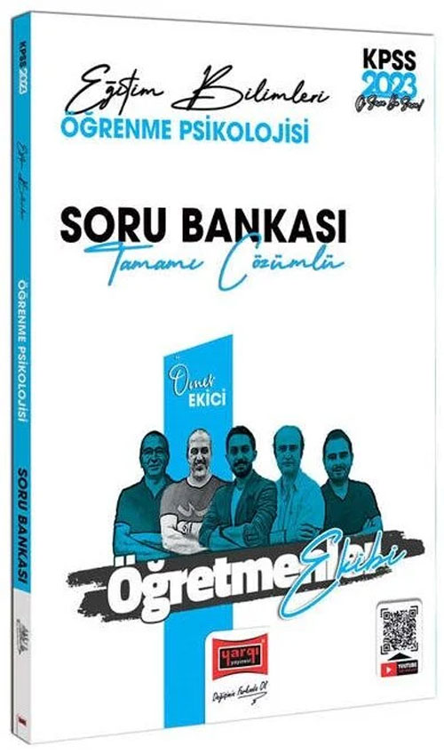 2023 KPSS Eğitim Bilimleri Öğretmenler Ekibi Öğrenme Psikolojisi Soru Bankası Çözümlü 2023 KPSS Eğitim Bilimleri Öğretmenler Ekibi Öğrenme Psikolojisi Soru Bankası Çözümlü