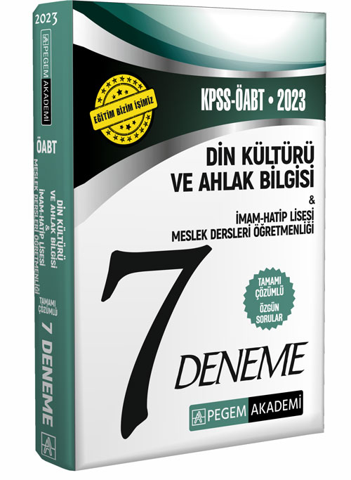 2023 KPSS ÖABT Din Kültürü ve İmamhatip Lisesi Öğretmenliği 7 Deneme 2023 KPSS ÖABT Din Kültürü ve İmamhatip Lisesi Öğretmenliği 7 Deneme