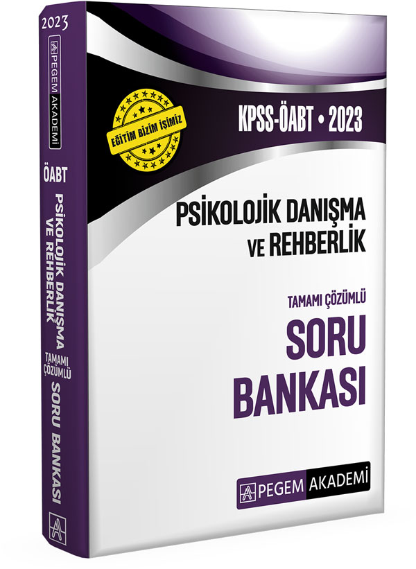 2023 KPSS ÖABT Psikolojik Danışma ve Rehberlik Soru Bankası