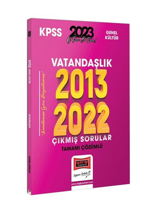 2023 KPSS Vatandaşlık 2013-2022 Tamamı Çözümlü Çıkmış Sorular