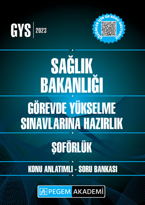 2023 Sağlık Bakanlığı Görevde Yükselme Sın. Haz. Şoförlük Konu Anlatımlı Soru Bankası 2023 Sağlık Bakanlığı Görevde Yükselme Sın. Haz. Şoförlük Konu Anlatımlı Soru Bankası