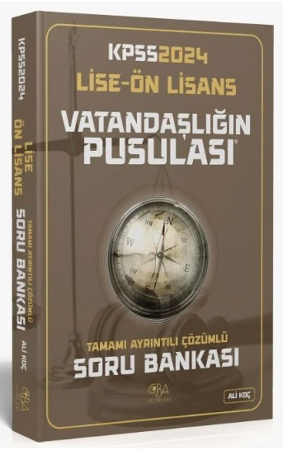 2024 KPSS Lise Ön Lisans Vatandaşlık Vatandaşlığın Pusulası Soru Bankası Çözümlü 2024 KPSS Lise Ön Lisans Vatandaşlık Vatandaşlığın Pusulası Soru Bankası Çözümlü