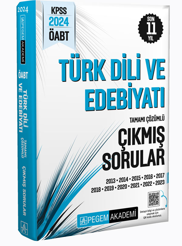 2024 KPSS ÖABT Türk Dili ve Edebiyatı Öğretmenliği Tamamı Çözümlü Çıkmış Sorular 2024 KPSS ÖABT Türk Dili ve Edebiyatı Öğretmenliği Tamamı Çözümlü Çıkmış Sorular
