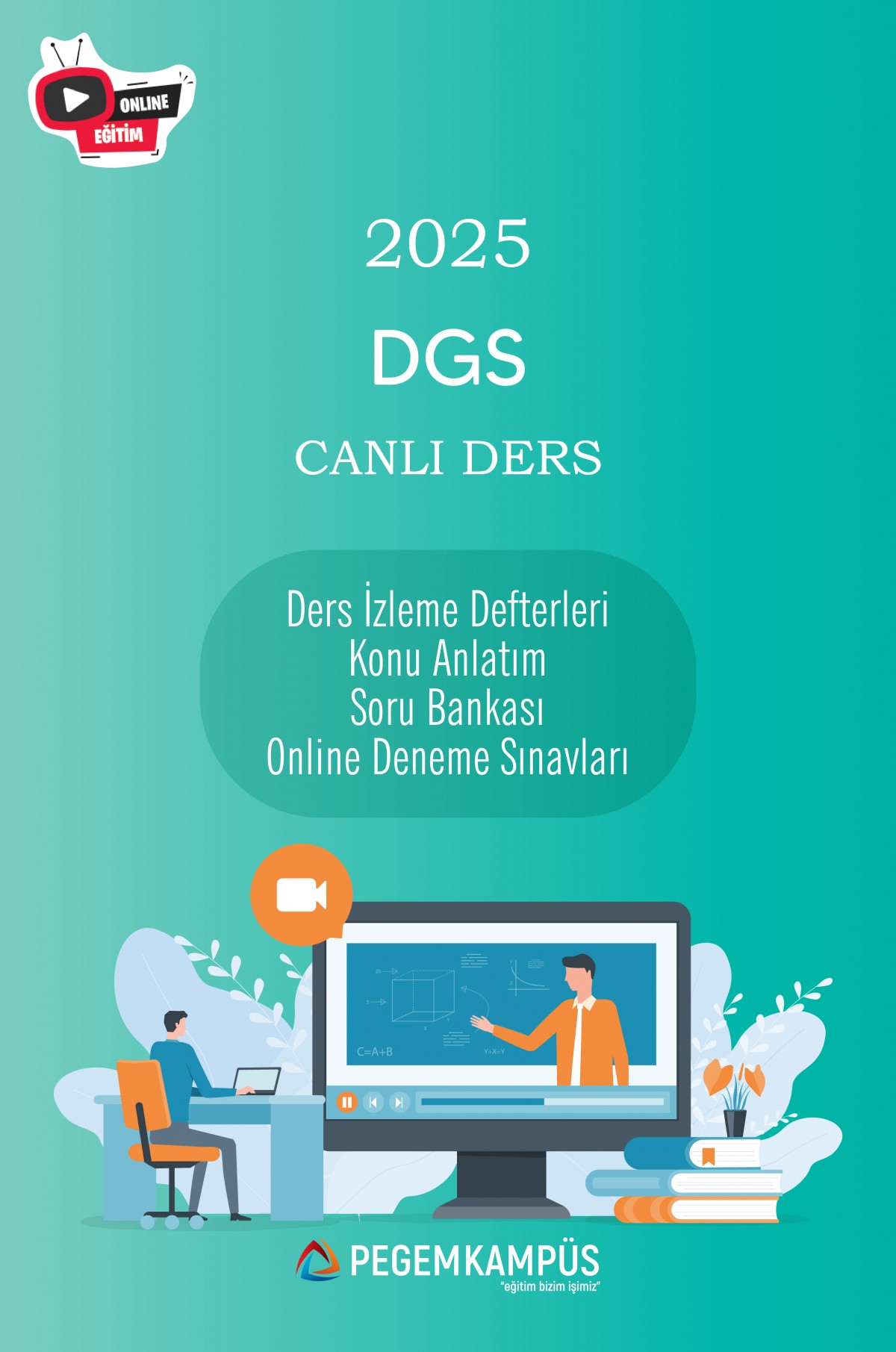 2025 DGS Canlı Ders + Ders İzleme Defteri + Konu Anlatım + Soru Bankası