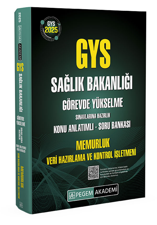 2025 GYS Sağlık Bakanlığı Görevde Yükselme Sınavlarına Hazırlık Konu Anlatımlı Soru Bankası Memurluk-Veri Hazırlama ve Kontrol İşletmeni 2025 GYS Sağlık Bakanlığı Görevde Yükselme Sınavlarına Hazırlık Konu Anlatımlı Soru Bankası Memurluk-Veri Hazırlama ve Kontrol İşletmeni