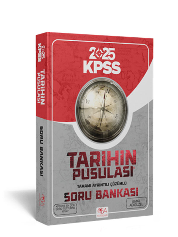 2025 KPSS Tarihin Pusulası Soru Bankası Çözümlü 2025 KPSS Tarihin Pusulası Soru Bankası Çözümlü