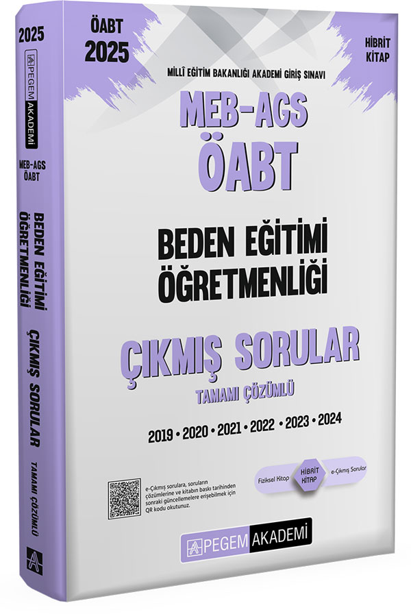 2025 MEB-AGS-ÖABT Beden Eğitimi Öğretmenliği Tamamı Çözümlü Çıkmış Sorular 2025 MEB-AGS-ÖABT Beden Eğitimi Öğretmenliği Tamamı Çözümlü Çıkmış Sorular