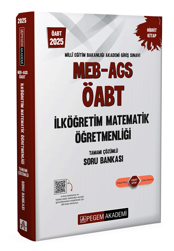 2025 MEB-AGS-ÖABT İlköğretim Matematik Öğretmenliği Tamamı Çözümlü Soru Bankası 2025 MEB-AGS-ÖABT İlköğretim Matematik Öğretmenliği Tamamı Çözümlü Soru Bankası