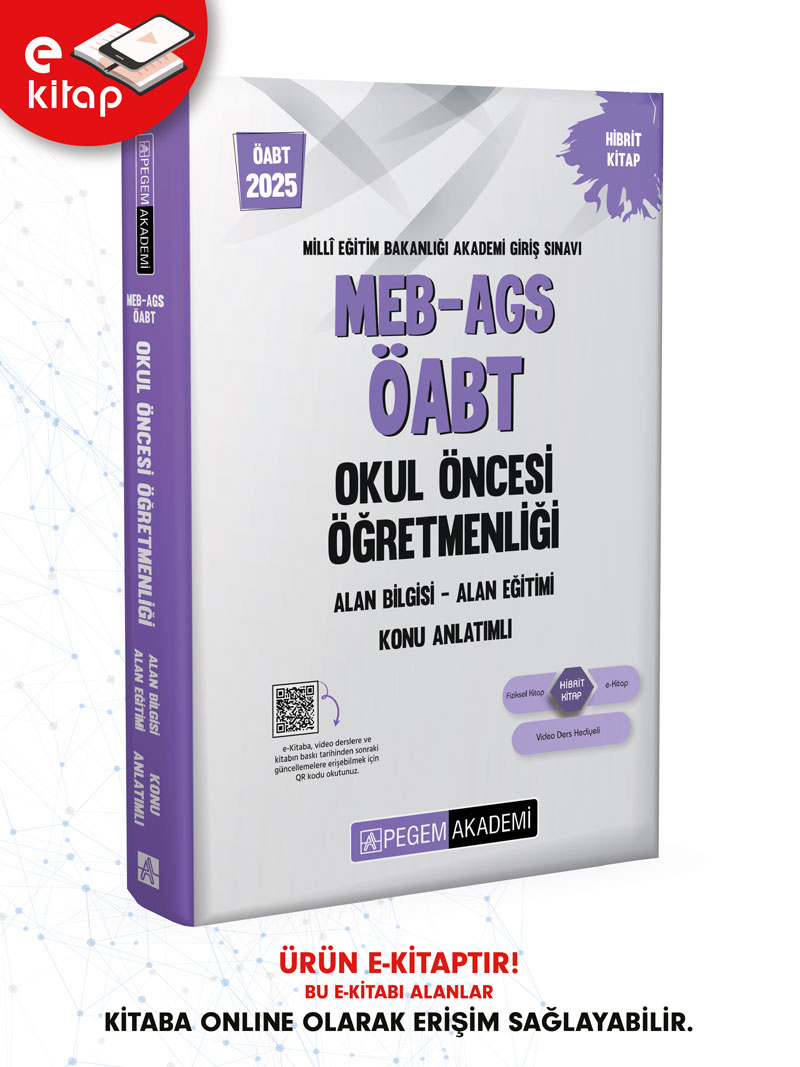 2025 MEB-AGS ÖABT Okul Öncesi Öğretmenliği Konu Anlatımlı E-Kitap 2025 MEB-AGS ÖABT Okul Öncesi Öğretmenliği Konu Anlatımlı E-Kitap