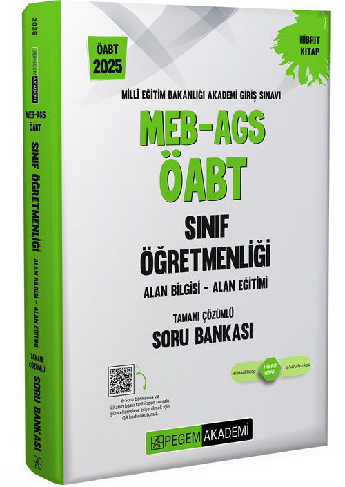 2025 MEB-AGS-ÖABT Sınıf Öğretmenliği Alan Bilgisi-Alan Eğitimi Tamamı Çözümlü Soru Bankası