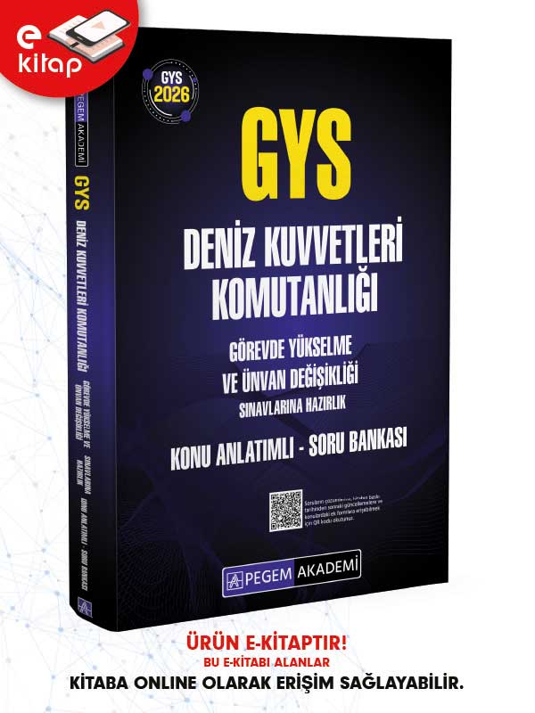 2026 GYS Deniz Kuvvetleri Komutanlığı Görevde Yükselme ve Ünvan Değişikliği Sınavlarına Hazırlıkö Konu Anlatımlı Soru Bankası E-Kitap 2026 GYS Deniz Kuvvetleri Komutanlığı Görevde Yükselme ve Ünvan Değişikliği Sınavlarına Hazırlıkö Konu Anlatımlı Soru Bankası E-Kitap