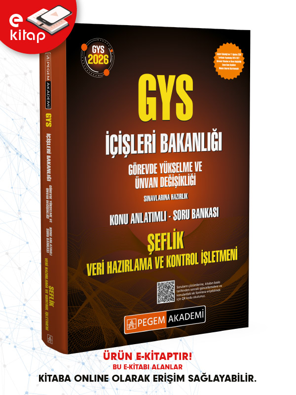 2026 GYS İçişleri Bakanlığı Görevde Yükselme ve Ünvan Değişikliği Sınavlarına Hazırlık Konu Anlatımlı Soru Bankası ŞEFLİK VERİ HAZIRLAMA ve KONTROL İŞLETMENİ E-Kitap