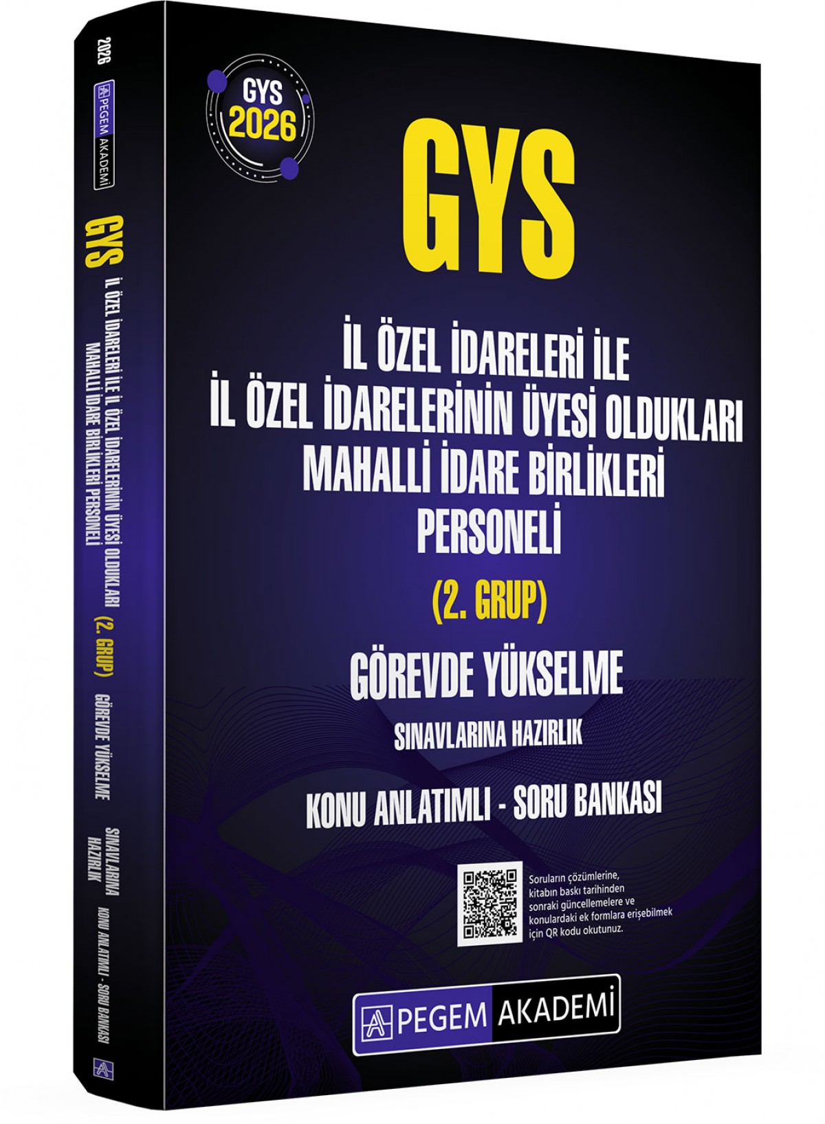 2026 GYS İl Özel İdareleri ile İl Özel İdarelerinin Üyesi Oldukları Mahalli İdare Birlikleri Personeli (2.Grup) Görevde Yükselme Sınavlarına Hazırlık Konu Anlatımlı Soru Bankası