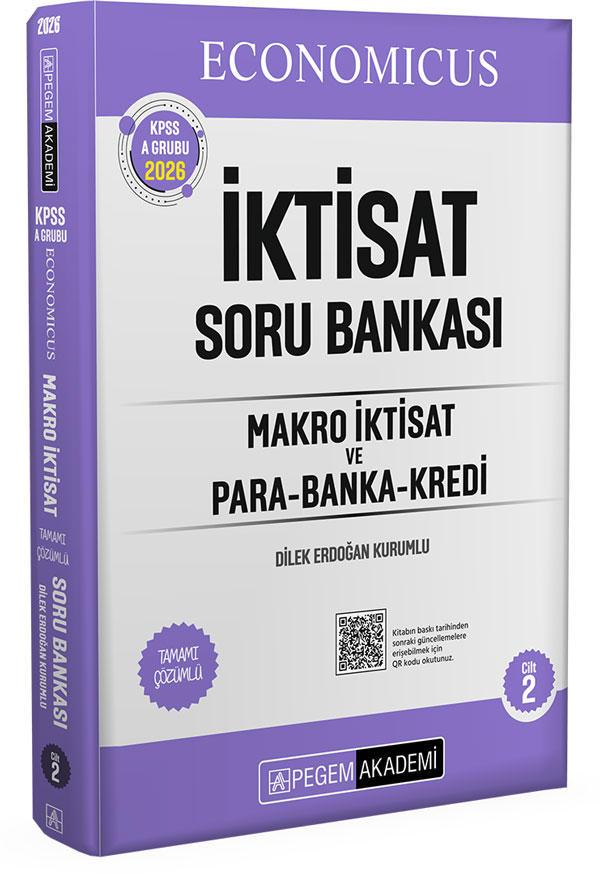 2026 KPSS A Grubu Economicus Makro İktisat ve Para-Banka-Kredi Tamamı Çözümlü Soru Bankası (cilt 2)