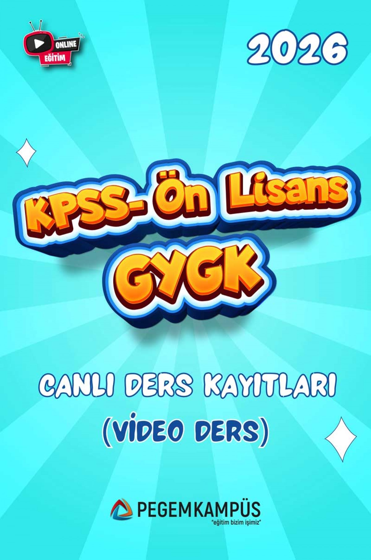 2026 KPSS Ön Lisans Genel Yetenek Genel Kültür Canlı Ders Kayıtları (Video Ders)