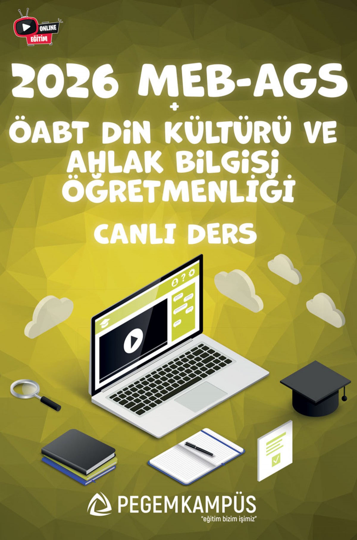 2026 MEB-AGS + ÖABT Din Kültürü ve Ahlak Bilgisi Öğretmenliği Canlı Dersler + Ders İzleme Defteri + Soru Bankası