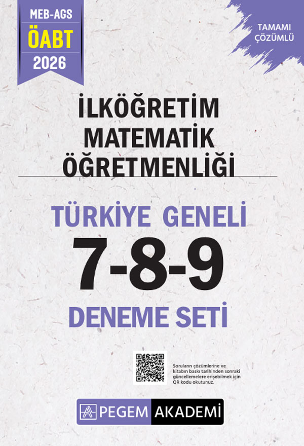 2026 MEB AGS ÖABT İlköğretim Matematik Öğretmenliği Tamamı Çözümlü Türkiye Geneli 7-8-9 (3'lü Deneme Seti)