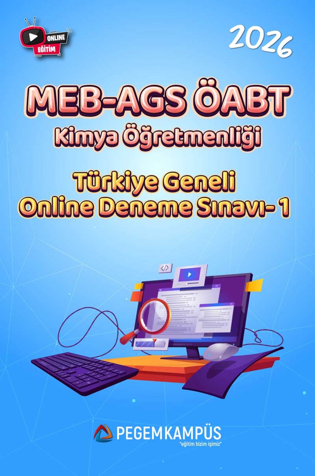 2026 MEB-AGS ÖABT Kimya Öğretmenliği Türkiye Geneli Online Deneme Sınavı-1