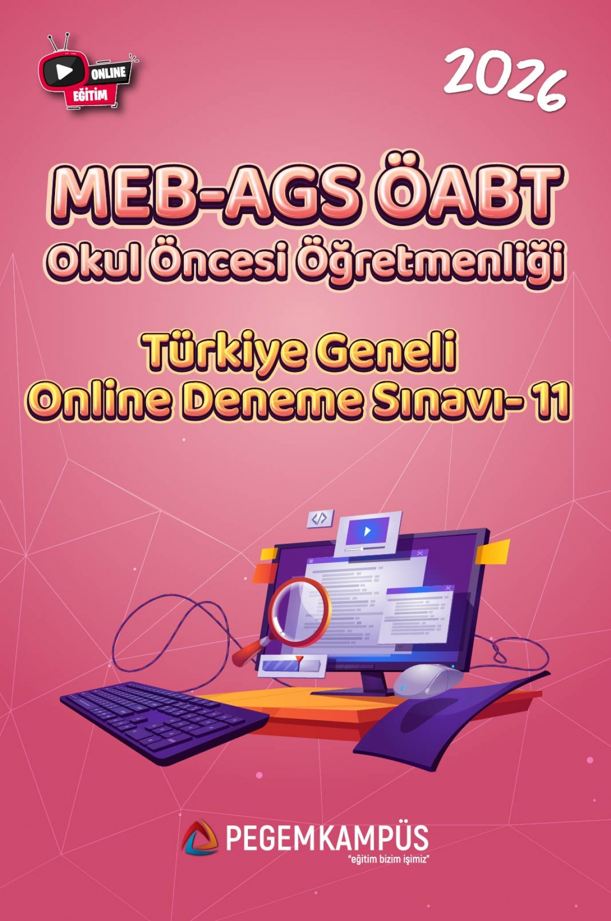 2026 MEB-AGS ÖABT Okul Öncesi Öğretmenliği Türkiye Geneli Online Deneme Sınavı-11 2026 MEB-AGS ÖABT Okul Öncesi Öğretmenliği Türkiye Geneli Online Deneme Sınavı-11