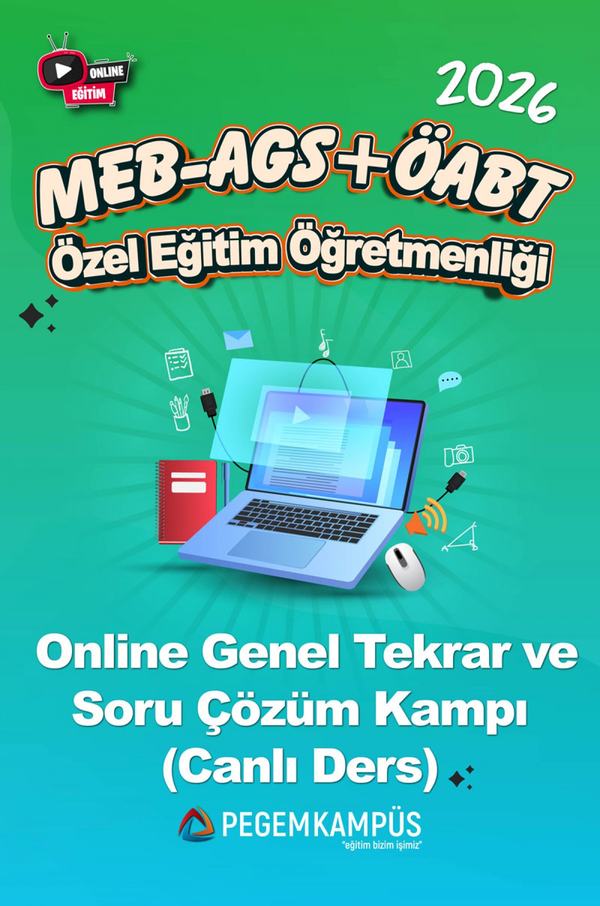 2026 MEB-AGS + ÖABT Özel Eğitim Öğretmenliği Online Genel Tekrar ve Soru Çözüm Kampı (Canlı Ders)
