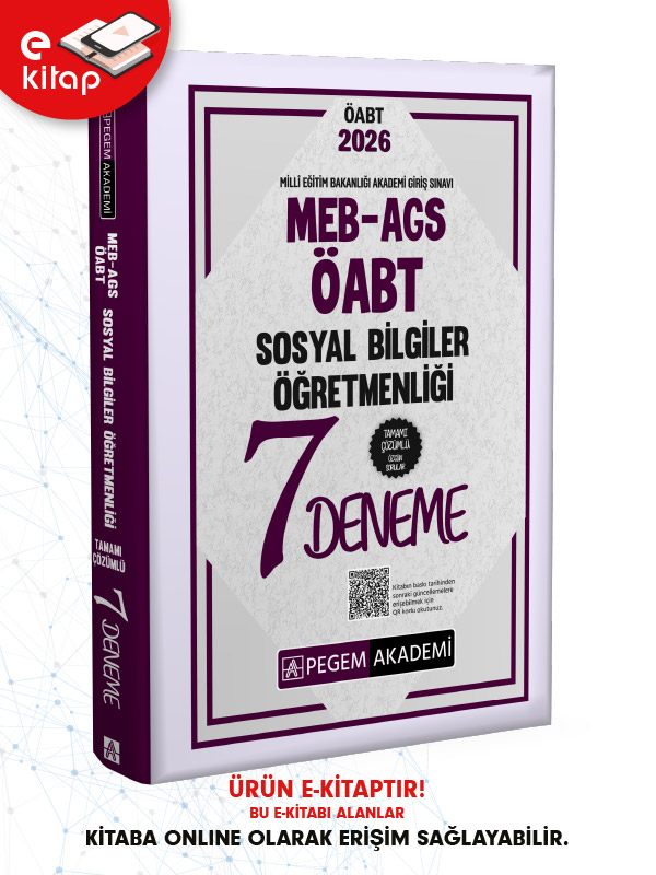 2026 MEB-AGS-ÖABT Sosyal Bilgiler Öğretmenliği Tamamı Çözümlü 7 E-Deneme