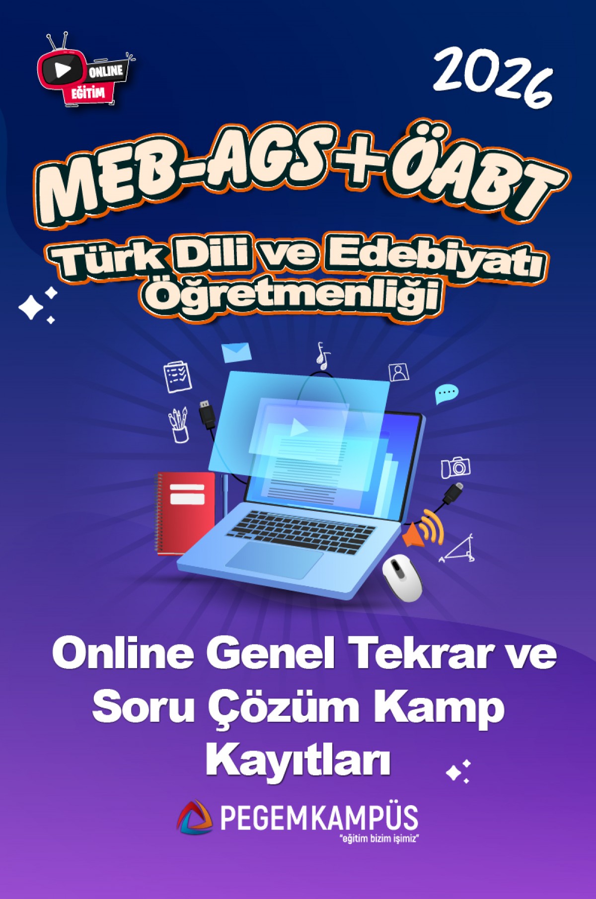 2026 MEB-AGS + ÖABT Türk Dili ve Edebiyatı Öğretmenliği Online Genel Tekrar ve Soru Çözüm Kamp Kayıtları
