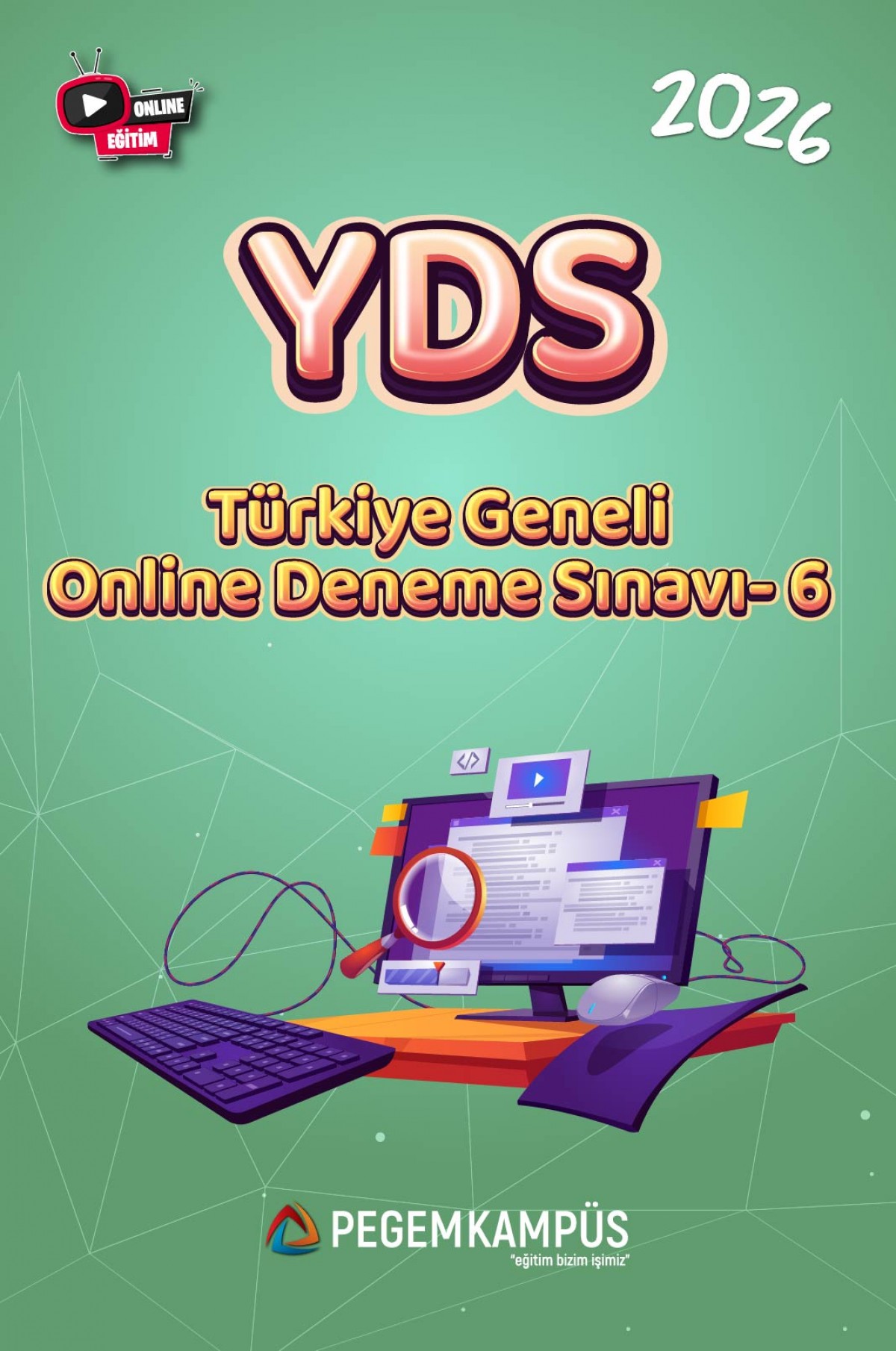 2026 YDS Türkiye Geneli Online Deneme Sınavı-6
