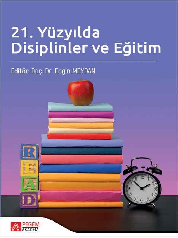 21. Yüzyılda Disiplinler ve Eğitim 21. Yüzyılda Disiplinler ve Eğitim