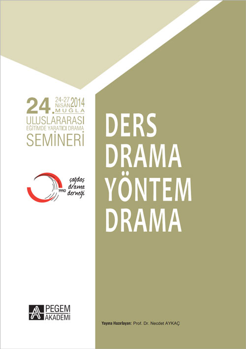 24.Uluslararası Eğitimde Yaratıcı Drama Kongresi 24.Uluslararası Eğitimde Yaratıcı Drama Kongresi