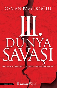 3. Dünya Savaşı 3. Dünya Savaşı