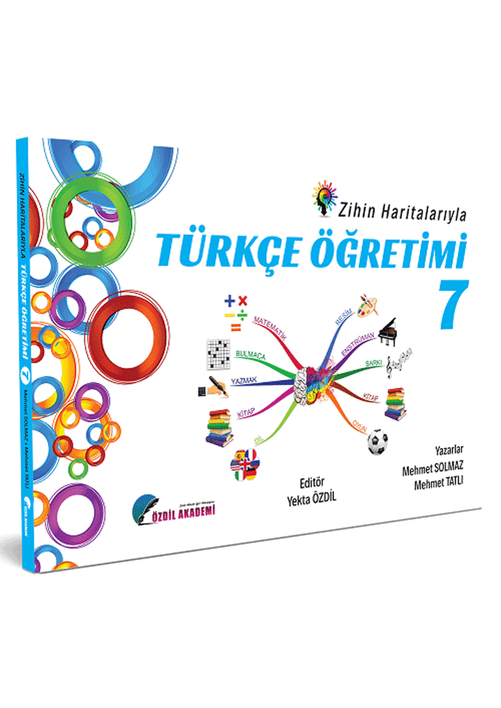 7. Sınıf Zihin Haritalarıyla Türkçe Öğretimi - Yekta Özdil Özdil Akademi Yayınları