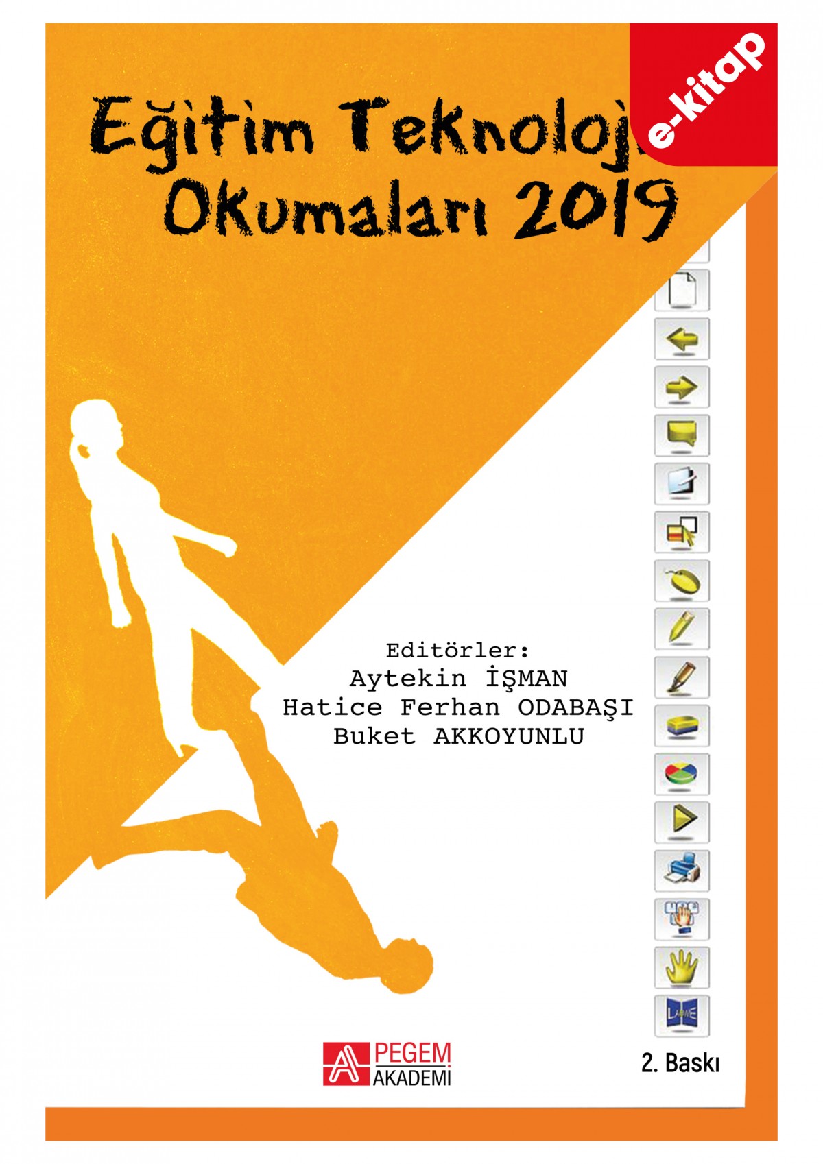 Eğitim Teknolojileri Okumaları 2019 (e-kitap)