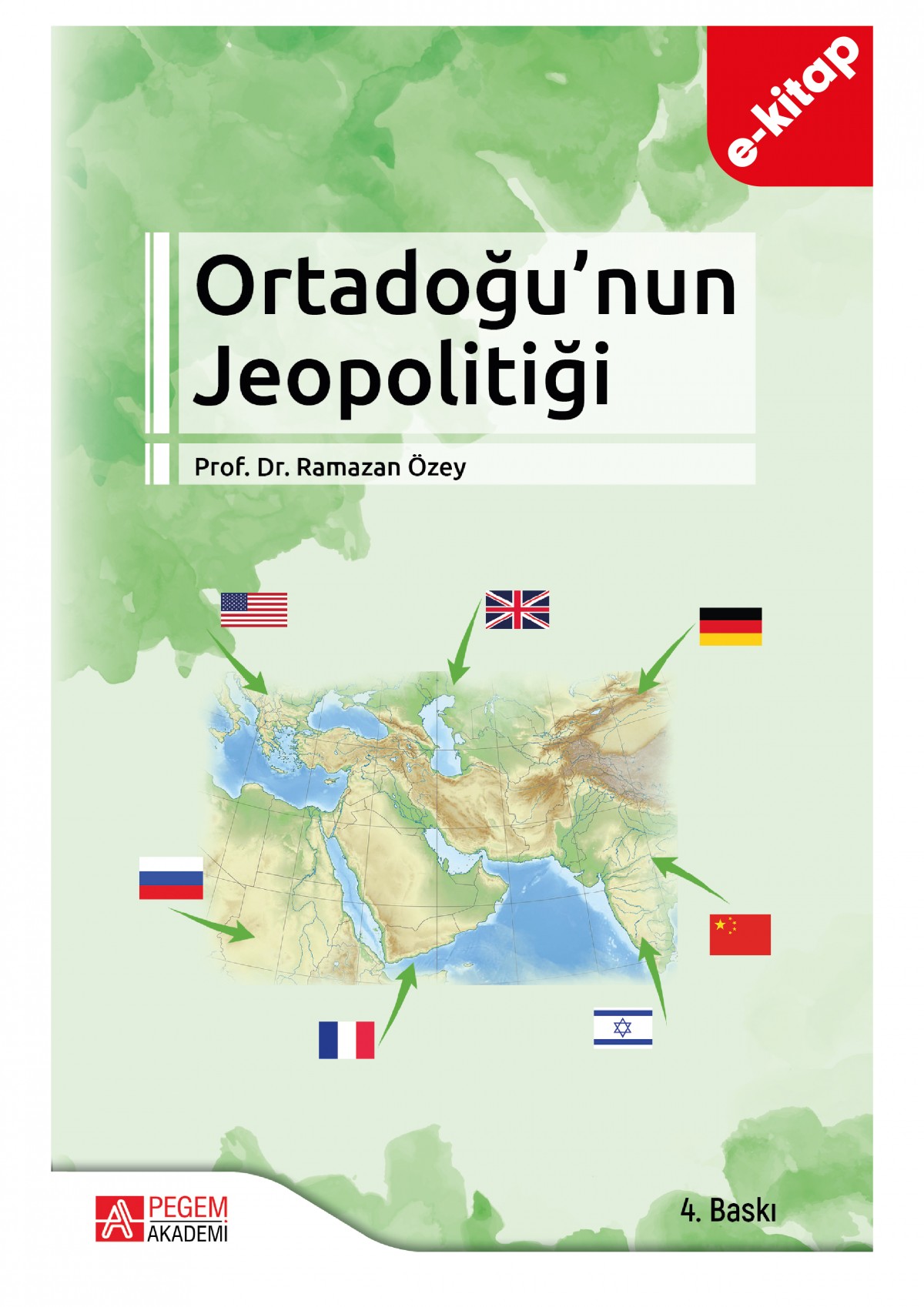 Ortadoğu’nun Jeopolitiği (e-kitap)