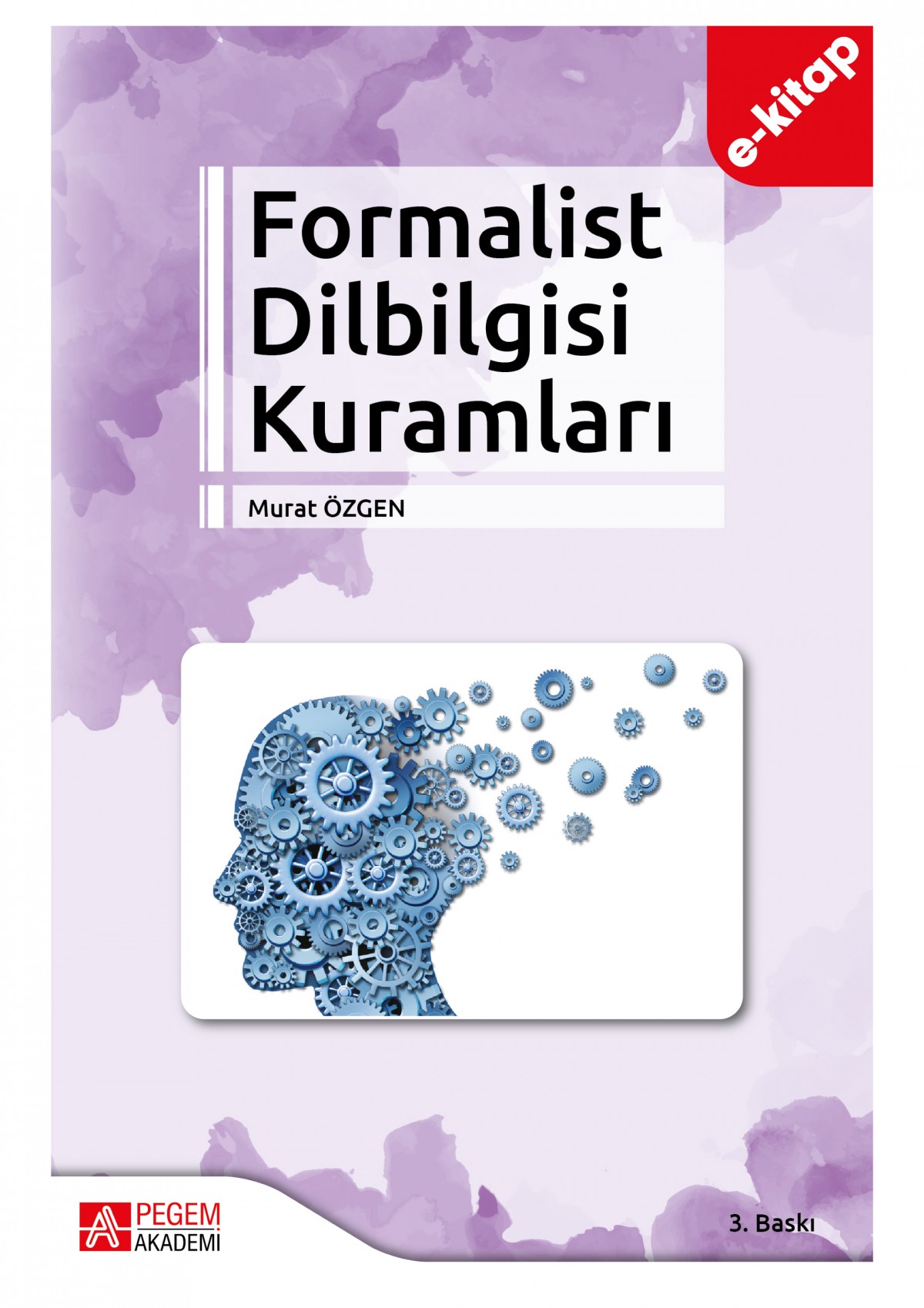 Formalist Dilbilgisi Kuramları (e-kitap) Formalist Dilbilgisi Kuramları (e-kitap)