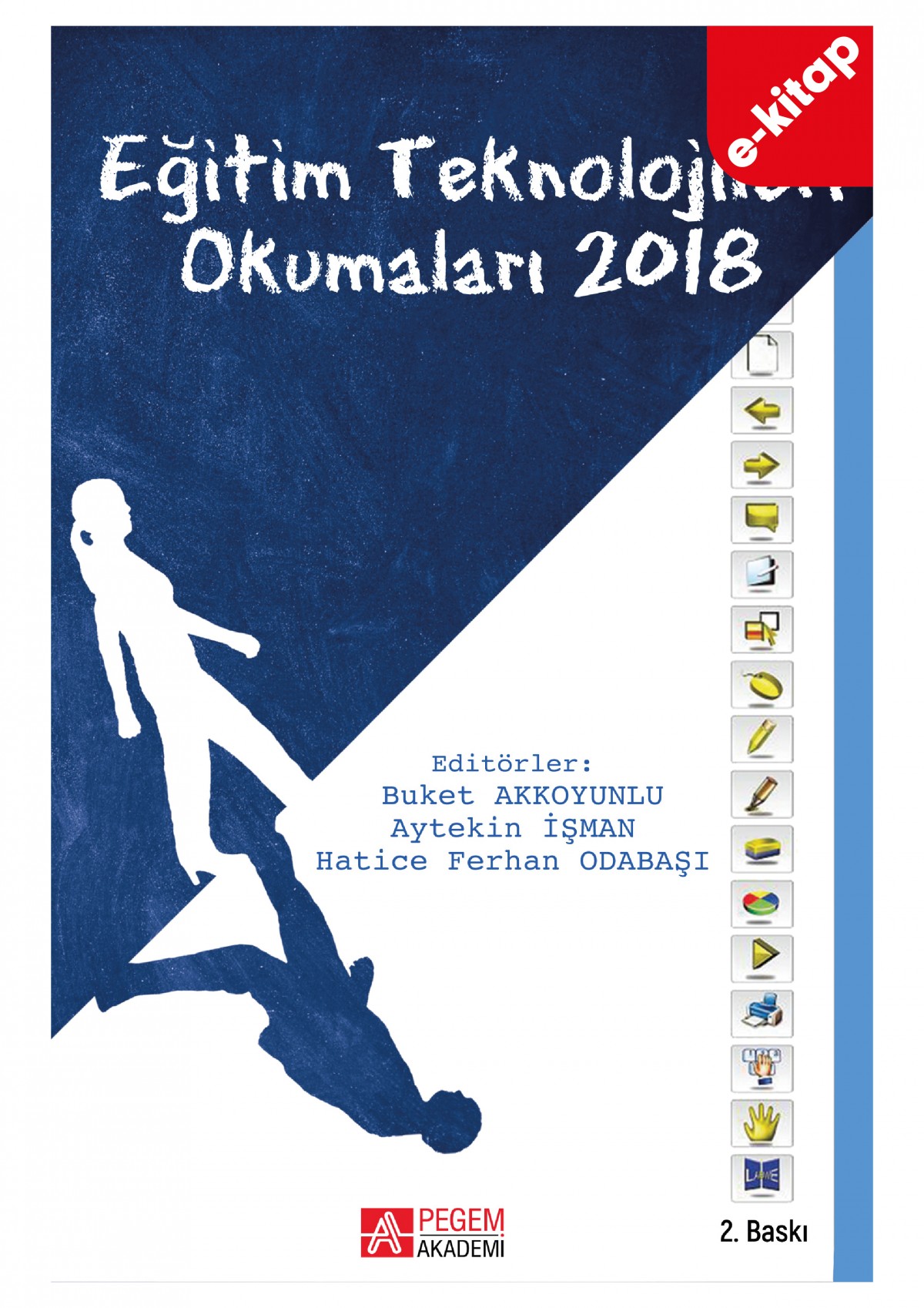 Eğitim Teknolojileri Okumaları 2018 (e-kitap)