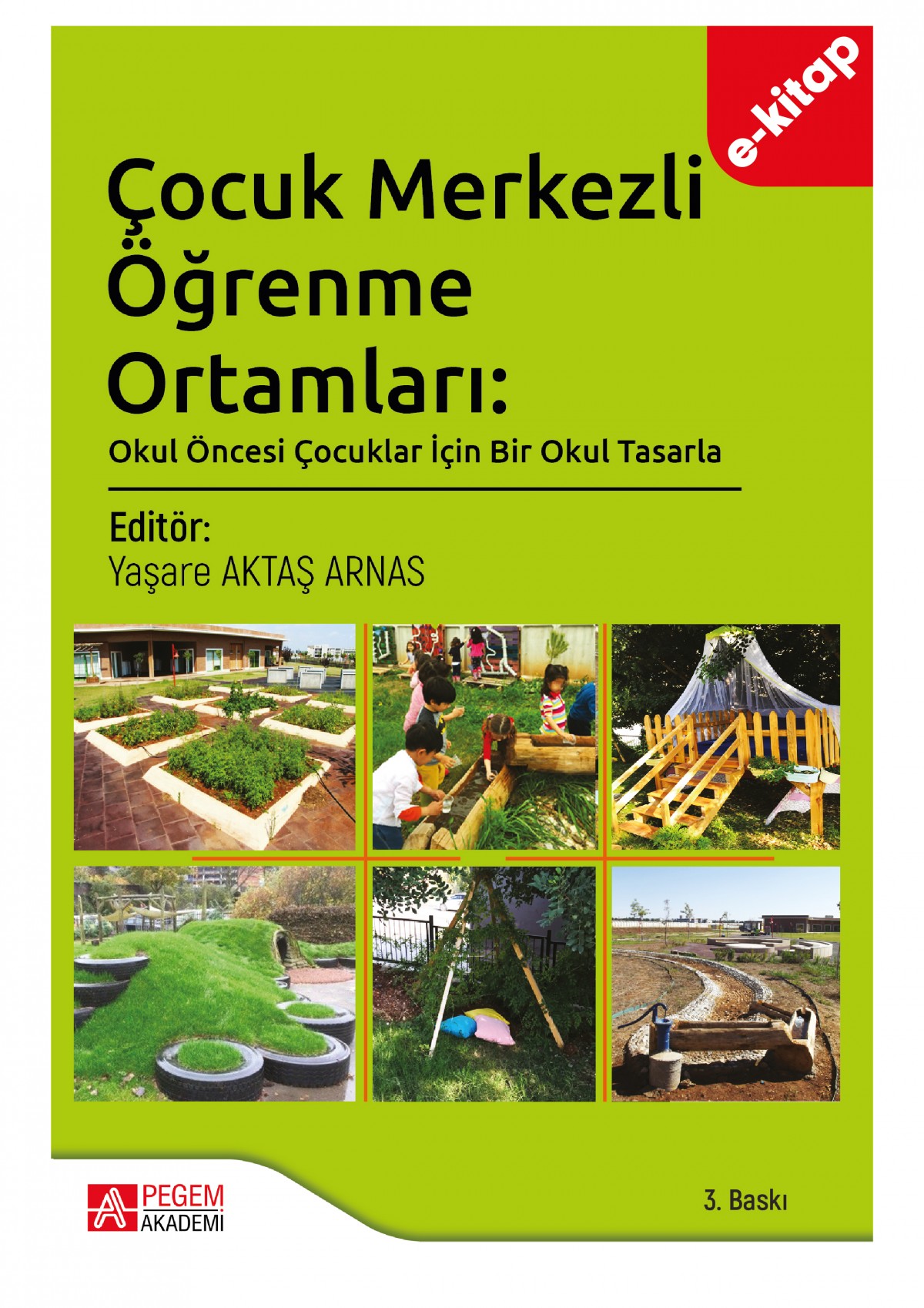 Çocuk Merkezli Öğrenme Ortamları (e-kitap)