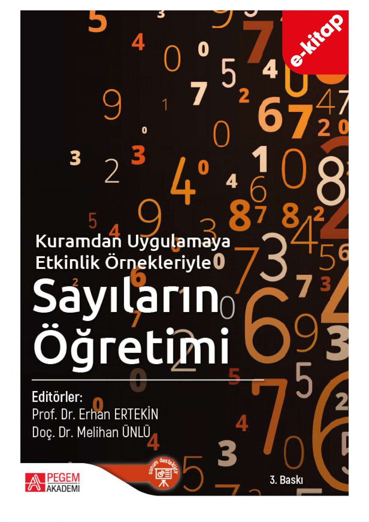 Kuramdan Uygulamaya Etkinlik Örnekleriyle Sayıların Öğretimi (e-kitap)