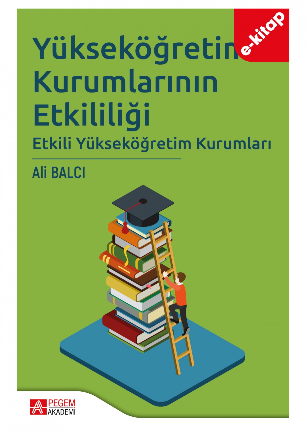 Yükseköğretim Kurumlarının Etkililiği (e-kitap)