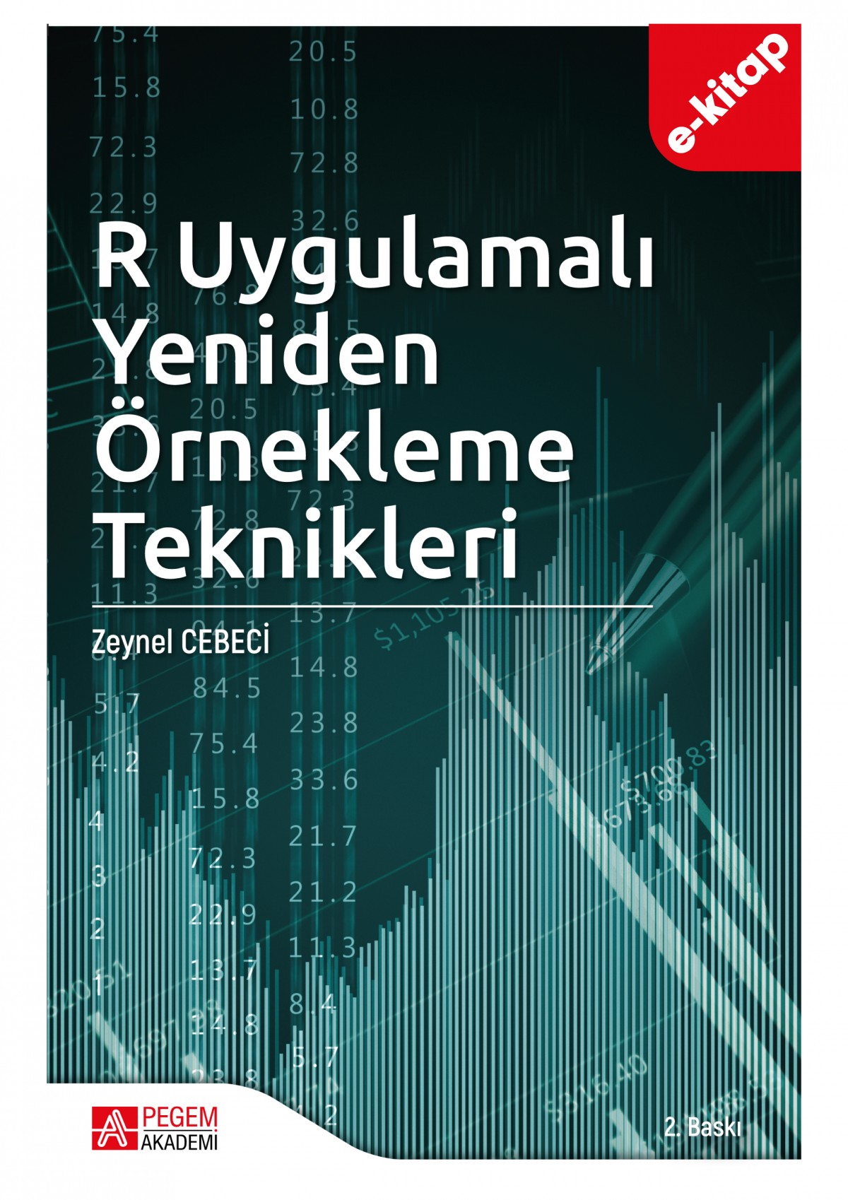 R Uygulamalı Yeniden Örnekleme Teknikleri (e-kitap)
