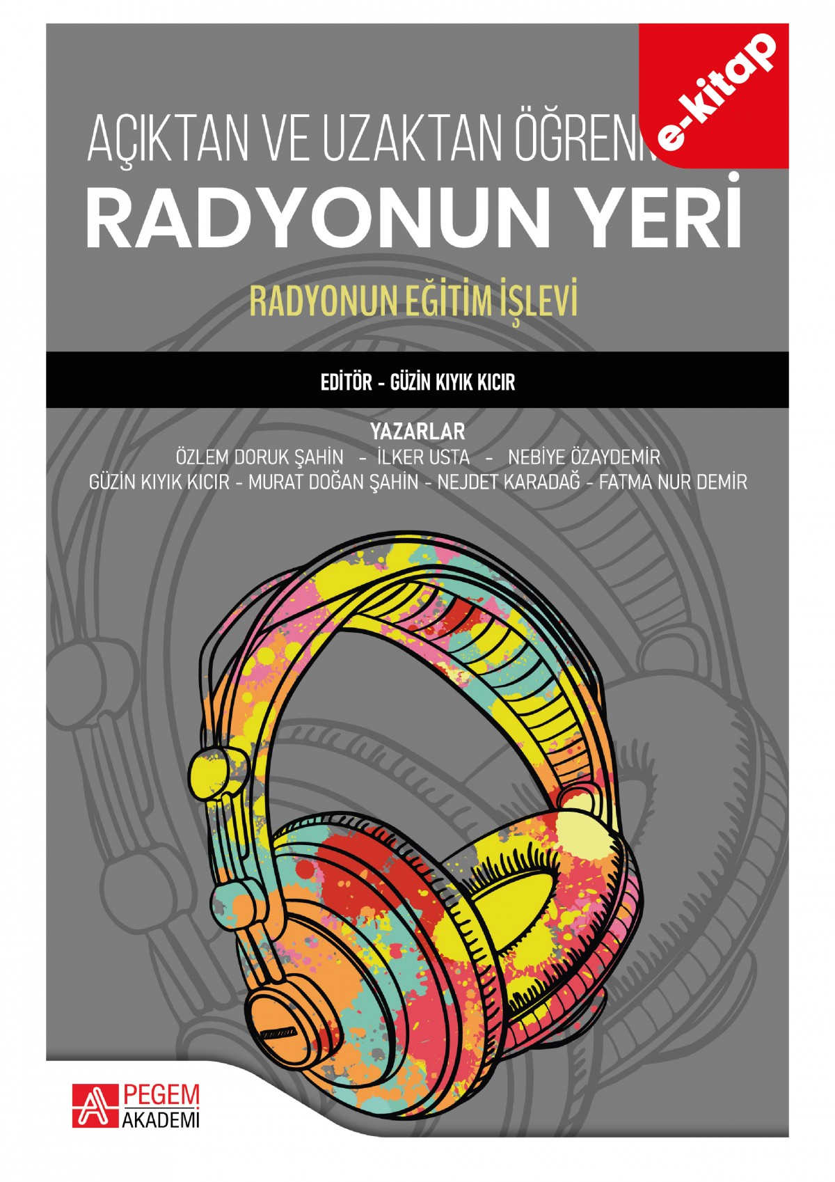 Açık ve Uzaktan Öğrenmede Radyonun Yeri (e-kitap)