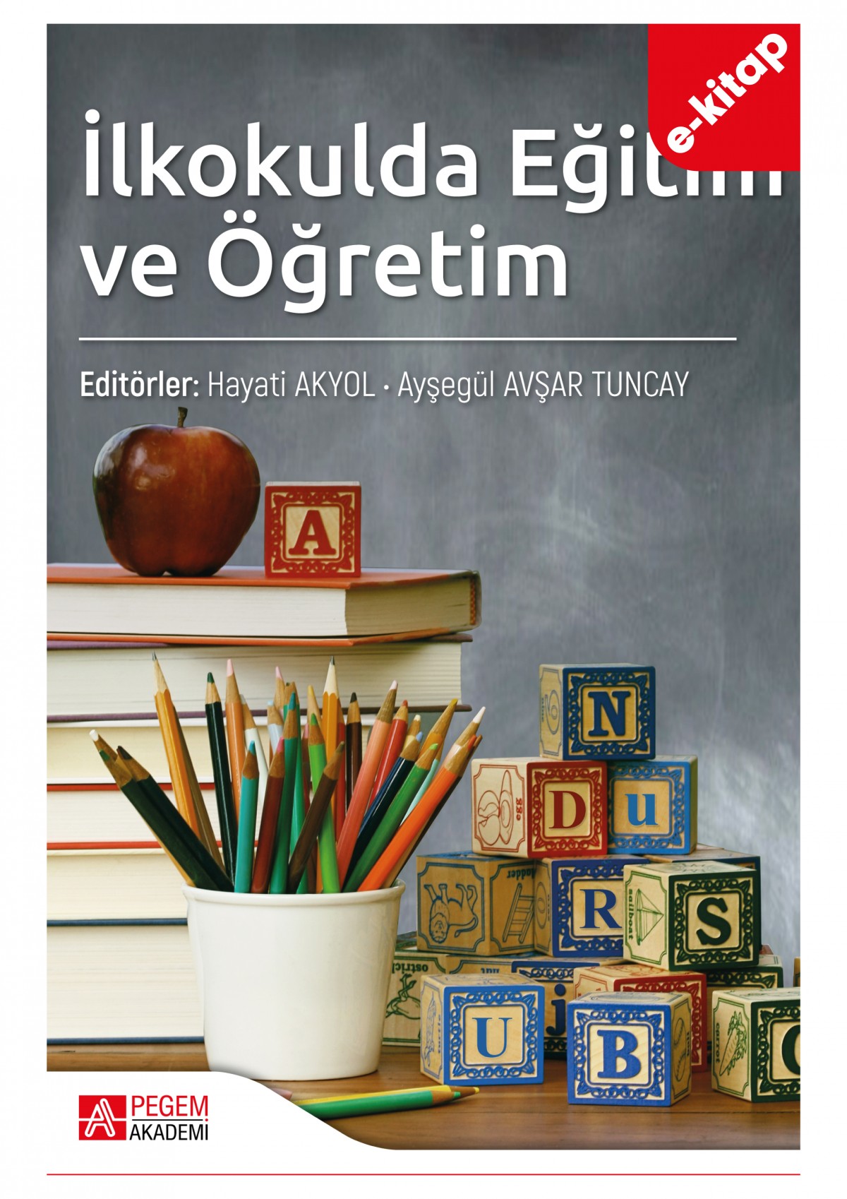 İlkokulda Eğitim ve Öğretim (e-kitap)