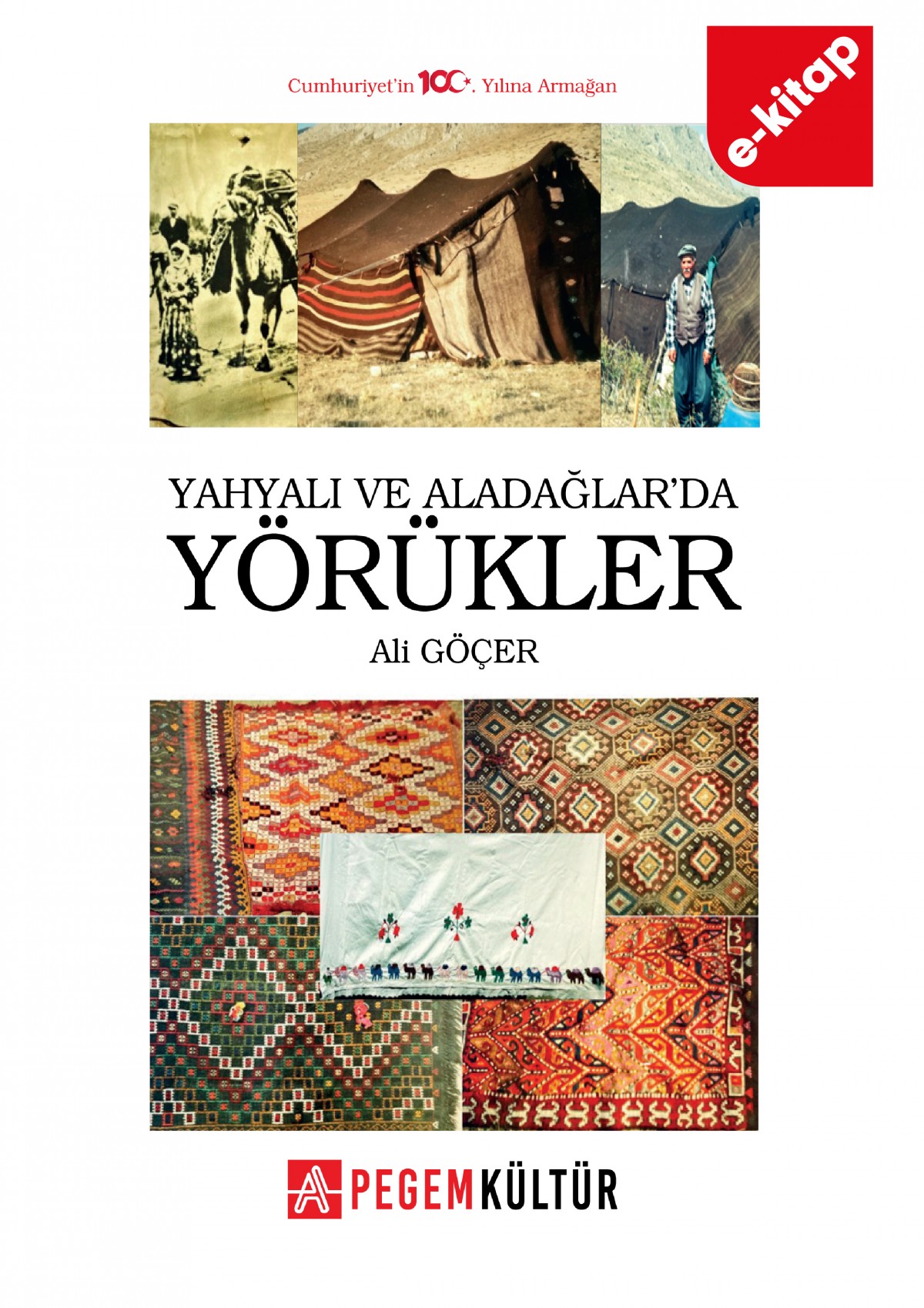 Yahyalı ve Aladağlarda Yörükler (e-kitap)