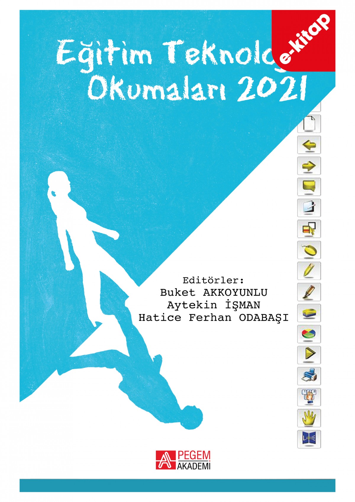 Eğitim Teknolojileri Okumaları 2021 (e-kitap)