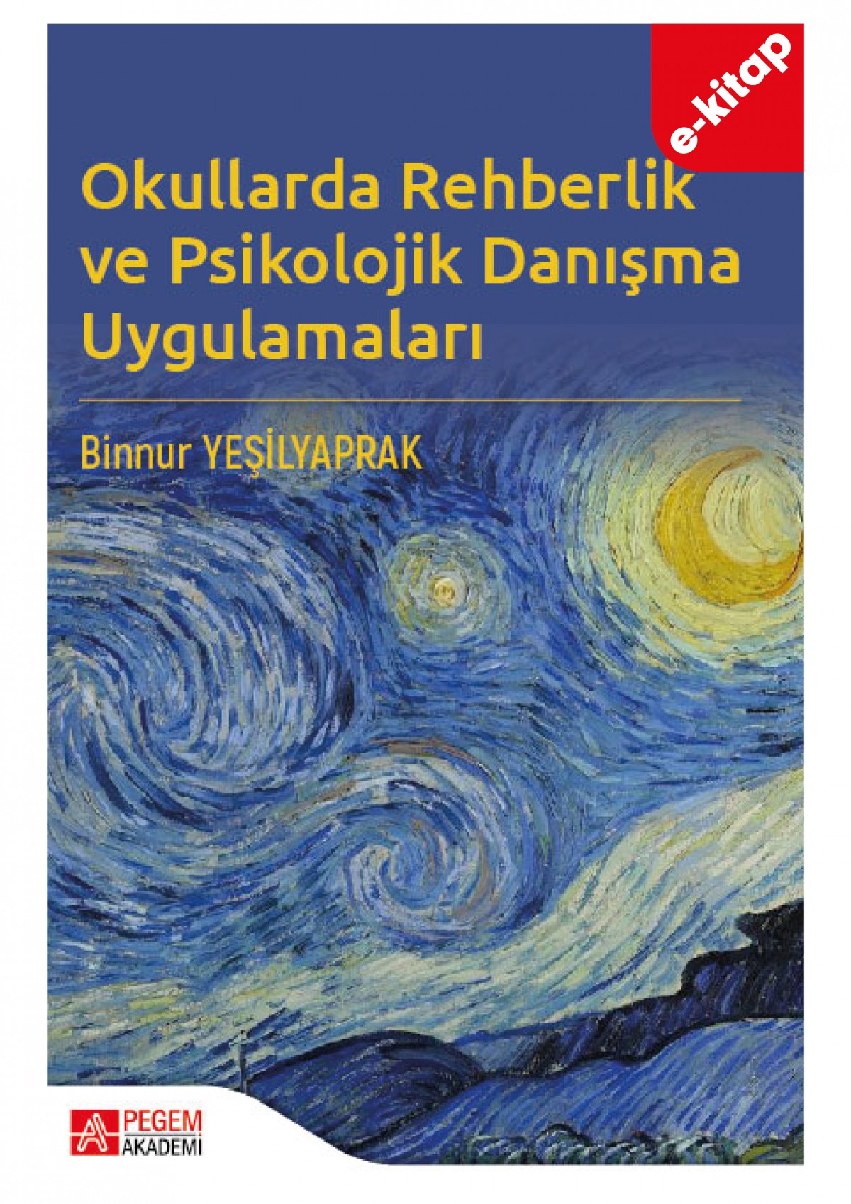 Okullarda Rehberlik ve Psikolojik Danışma Uygulamaları (e-kitap)
