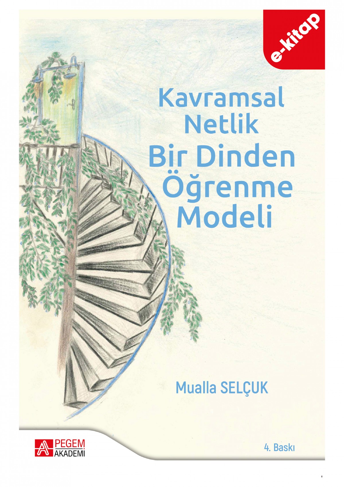 Kavramsal Netlik Bir Dinden Öğrenme Modeli (e-kitap)