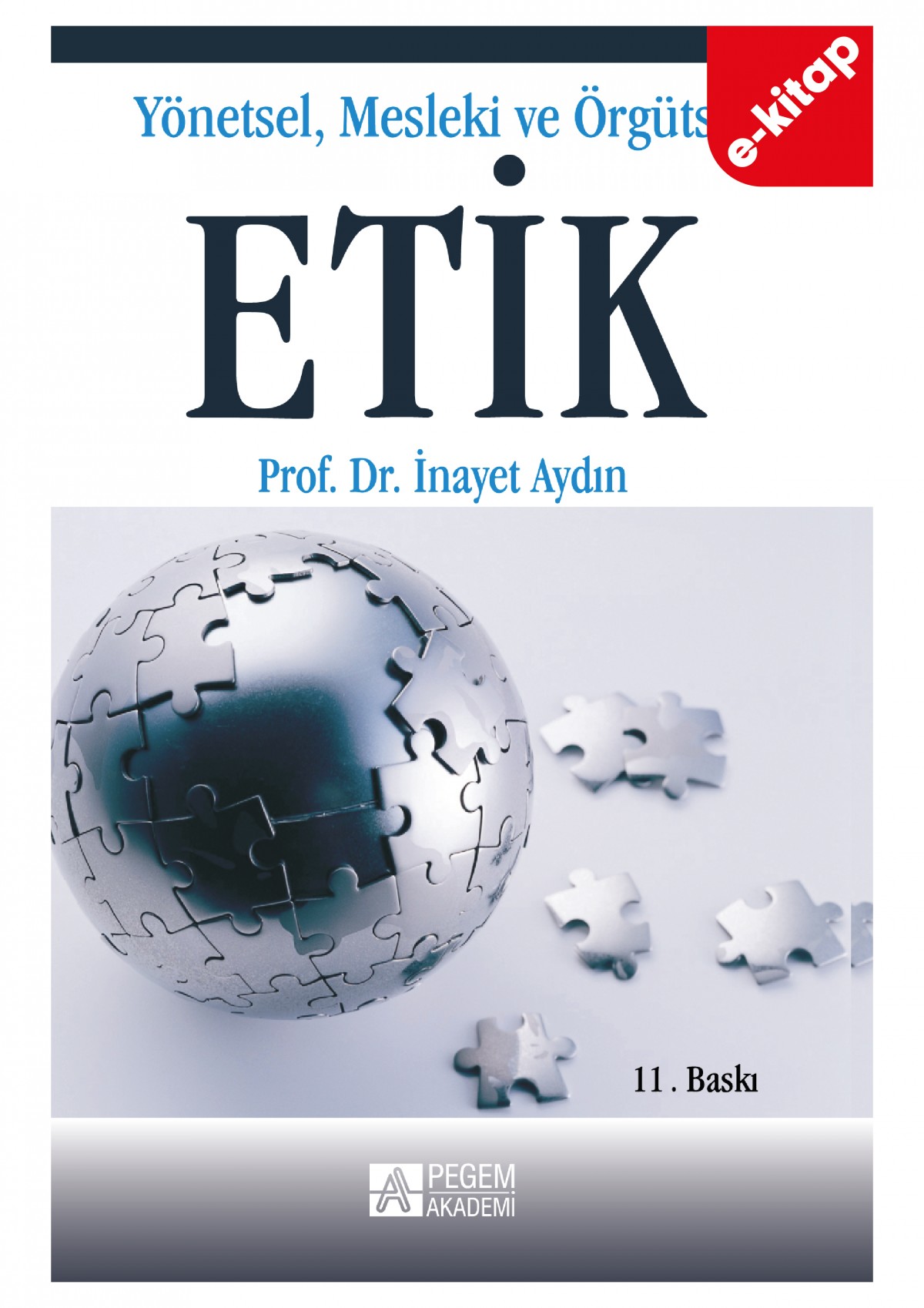 Yönetsel, Mesleki ve Örgütsel Etik (e-kitap)